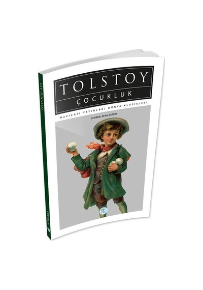 Çocukluk - Tolstoy - Maviçatı (dünya Klasikleri)