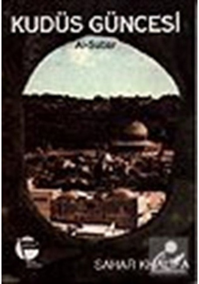 Kudüs Güncesi - Sahar Khalifa - Belge Yayınları