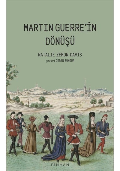 Martin Guerre'in Dönüşü - Natalie Zemon Davis - Pinhan Yayıncılık