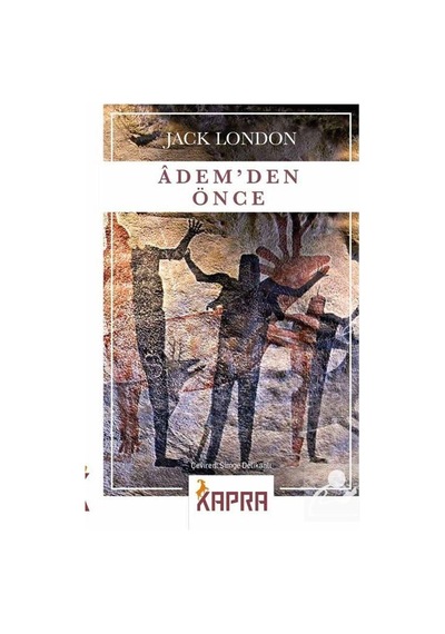 Adem'Den Önce / Jack London N11.898