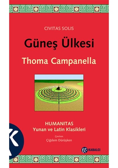 Güneş Ülkesi - Thoma Campanella - Kabalcı Yayınevi