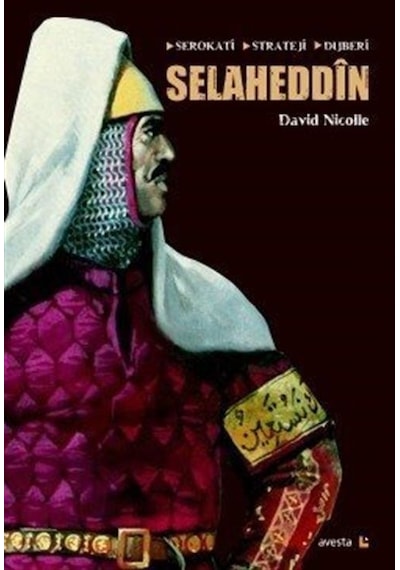 Selaheddin - David Nicolle - Avesta Yayınları