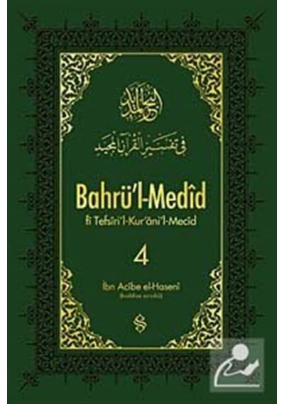 Bahrü'l-Medid - 4 - İbn Acibe El Haseni - Semerkand Yayınları