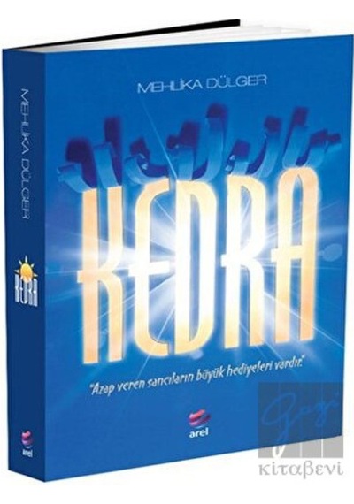 Kedra - Mehlika Dülger - Arel Kitap