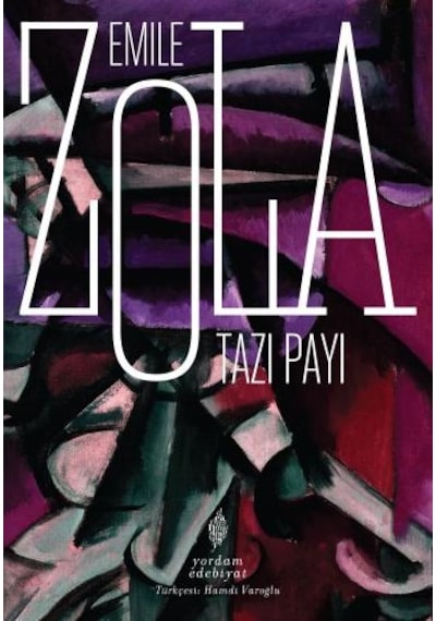 Tazı Payı - Emile Zola - Yordam Edebiyat