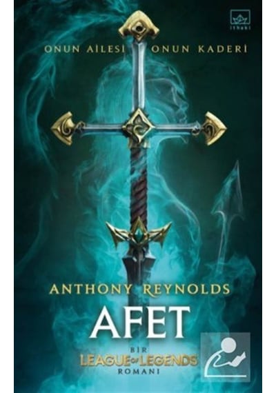 Afet: Bir League of Legends Romanı - Anthony Reynolds - İthaki Yayınları
