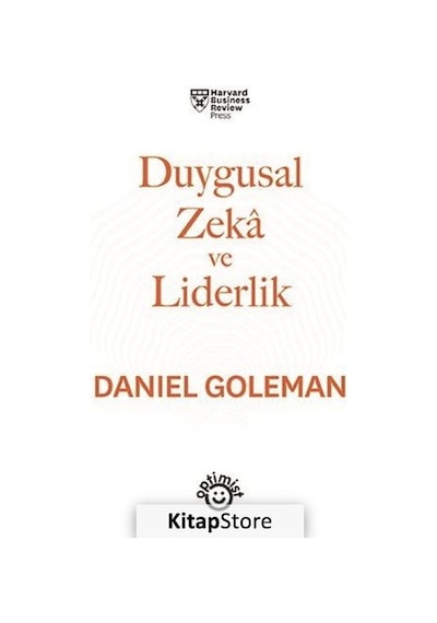 Duygusal Zeka ve Liderlik / Daniel Goleman