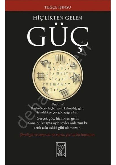 Hiç'Likten Gelen Güç Tuğçe Işınsu Feniks  Kitap