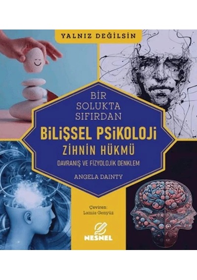 Ers- Bir Solukta Sıfırdan: Bilişsel Psikoloji - Dranış Ve Fizyolojik Denklem