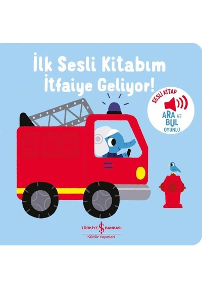 İtfaiye Geliyor - İlk Sesli Kitabım - Aıaı-875369