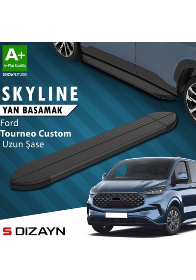 S-dizayn Ford Tourneo Custom 2 Skyline Siyah Yan Basamak 263 Cm 2023 Üzeri A+ Kalite