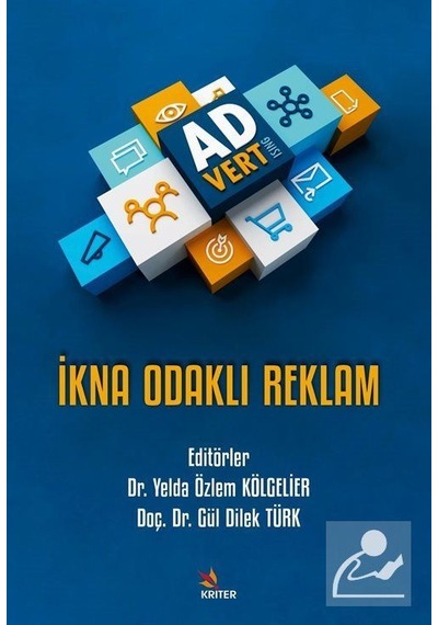 İkna Odaklı Reklam- Kriter