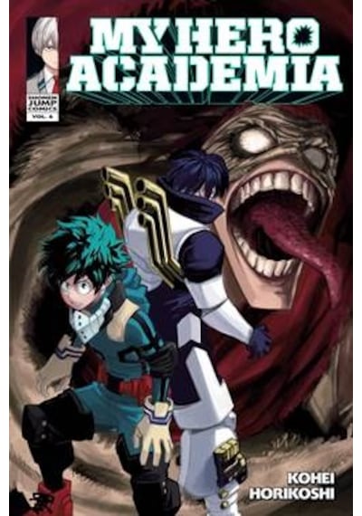 My Hero Academia Vol. 6: Struggling: Volume 6 - Kohei Horikoshi - Viz Media