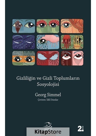 Gizliliğin ve Gizli Toplumların Sosyolojisi / Georg Simmel
