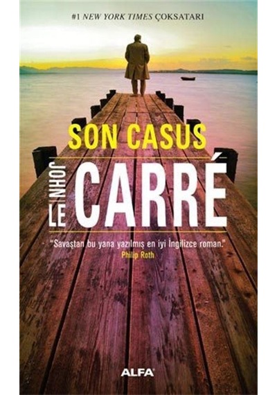 Son Casus - John Le Carre - Alfa Yayıncılık