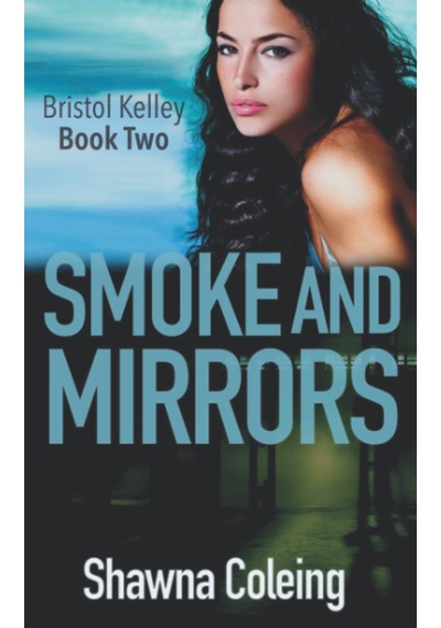 Smoke And Mirrors: A Clean, Edgy, Suspense Sku: Smgstk21ee8b81bc