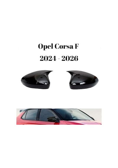 Opel Corsa F 2024 2025 2026 Uyumlu Yarasa Batman Ayna Kapağı Seti Parlak Siyah