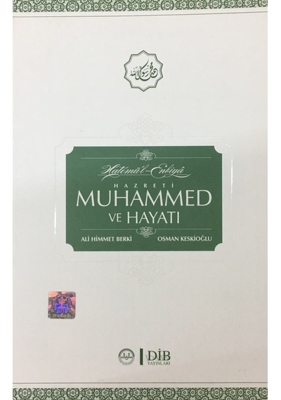 Hatemül Enbiya Hz. Muhammed Ve Hayatı Ali Himmet Berki Diyanet