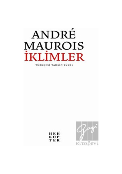 İklimler - Andre Maurois - Helikopter