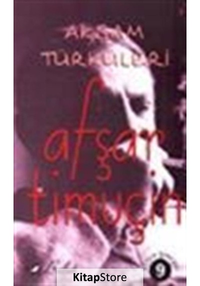 Akşam Türküleri  9 - Afşar Timuçin - Bulut Yayınları
