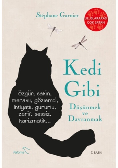 Kedi Gibi Düşünmek ve Davranmak - Stephane Garnier - Paloma Yayınevi
