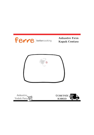 Ferre Uyumlu Ankastre Fırın Kapak Kazan Contası - 453992383