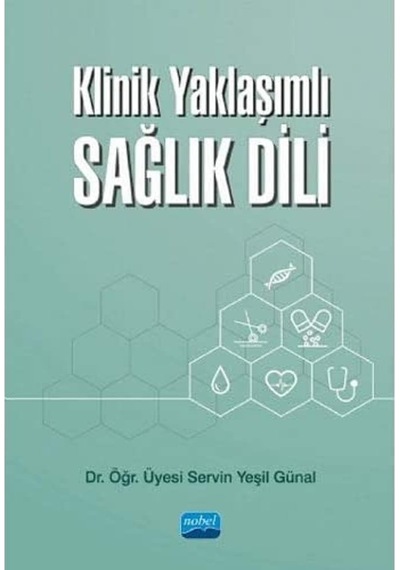 Klinik Yaklaşımlı Sağlık Dili