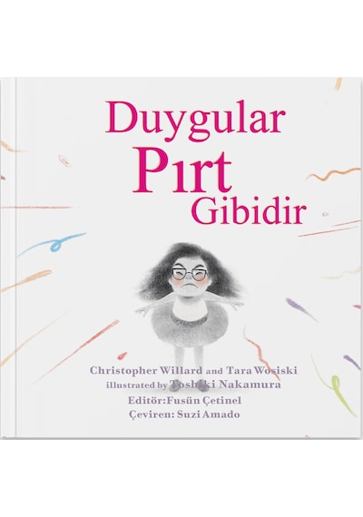 Duygular Pırt Gibidir 3.Baskı