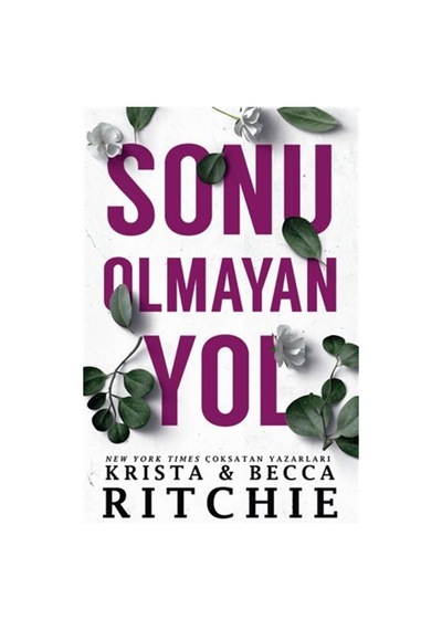 Sonu Olmayan Yol / Becca Ritchie