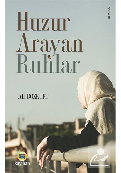Mercankitap Huzur Arayan Ruhlar / Ali Bozkurt