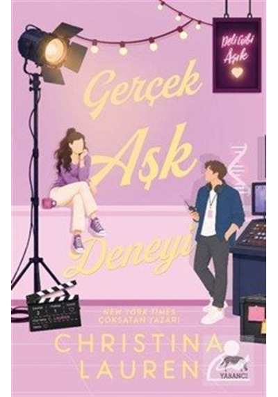 Gerçek Aşk Deneyi / Christina Lauren