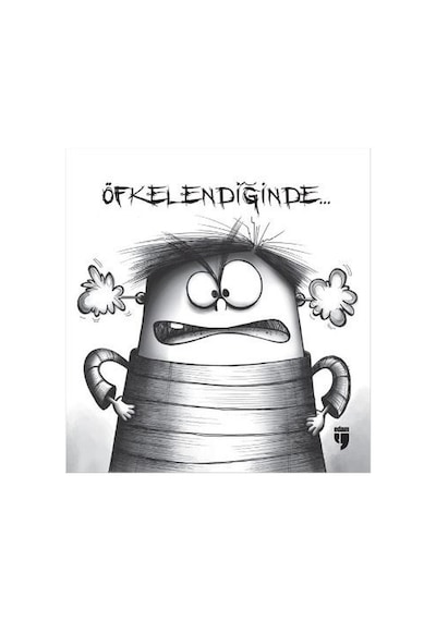 Öfkelendiğinde... - Du¨nyazad Es-Sa’di - Edam