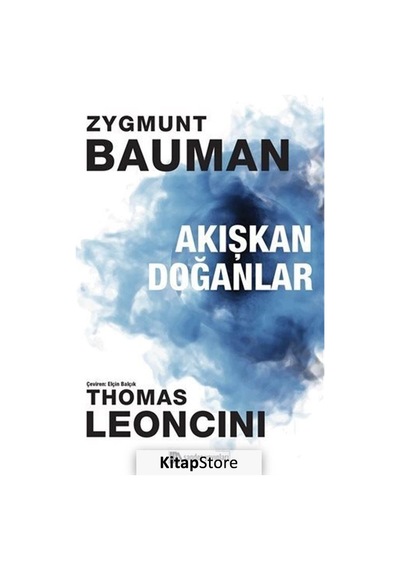 Akışkan Doğanlar / Zygmunt Bauman