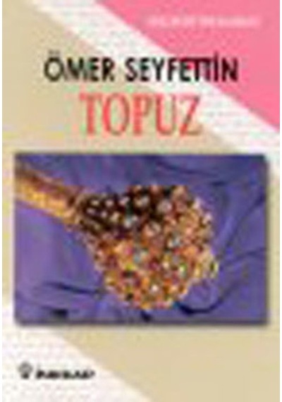 Topuz - Ömer Seyfettin - İnkılap Kitabevi