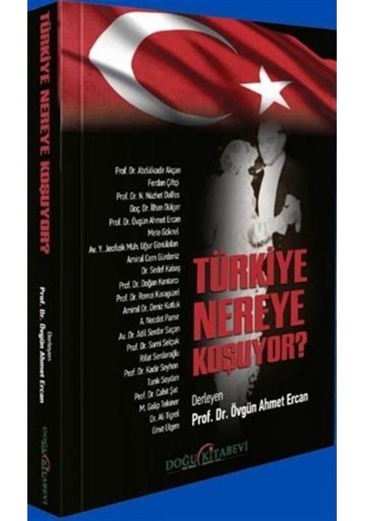Türkiye Nereye Koşuyor?- Doğu Kitabevi