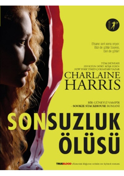Sonsuzluk Ölüsü - Charlaine Harris - Artemis Yayınları
