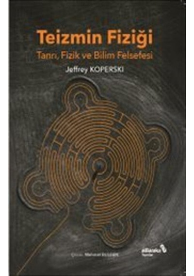 Teizmin Fiziği / Jeffrey Koperski