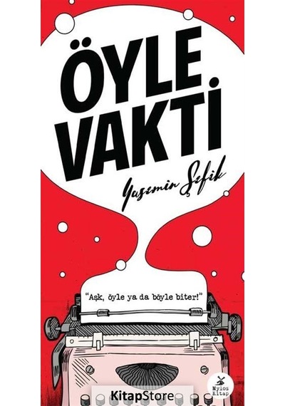 Öyle Vakti - Yasemin Şefik - Mylos Kitap