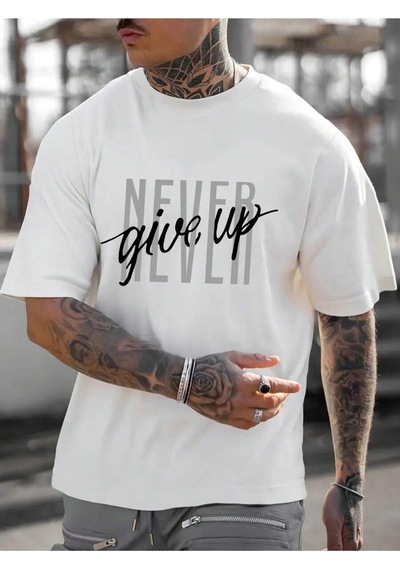 Never Give Up T-shirt - Beyaz Baskılı Oversize Bisiklet Yaka Kısa Kol Tişört Beyaz