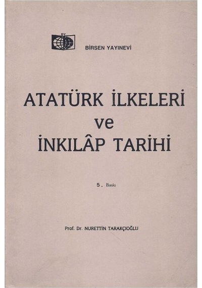 Atatürk İlke Ve İnkilap Tarihi Nurettin Tarakçıoğlu
