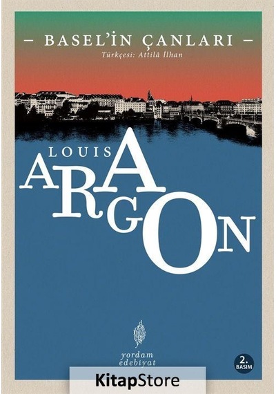 Kitapstore Basel'In Çanları / Louis Aragon