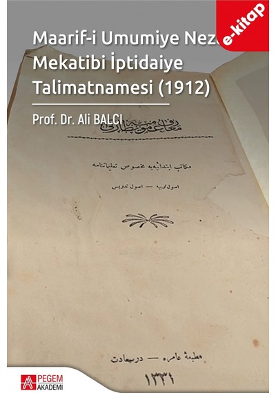 Maarif-i Umumiye Nezareti Mekatibi İptidaiye Talimatnamesi 1912