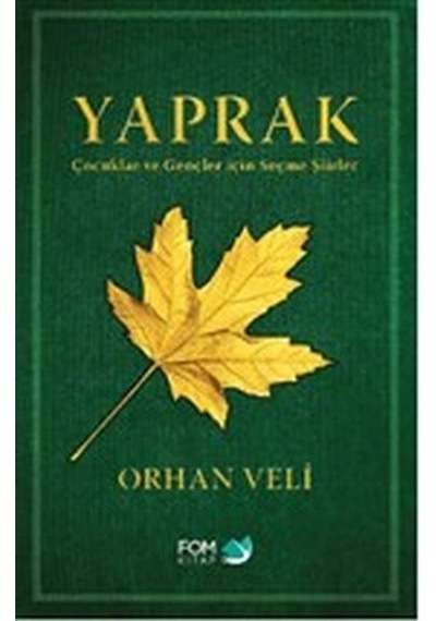 Yaprak - Çocuklar Ve Gençler İçin Seçme Şiirler