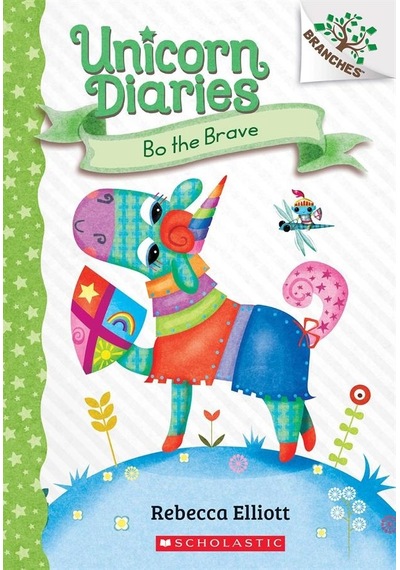 Bo The Brave - Unicorn Diaries
