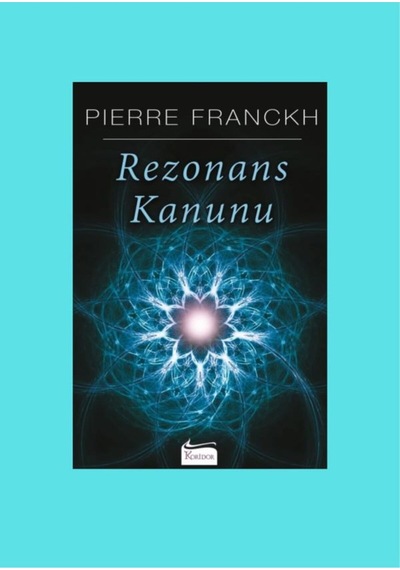 Rezonans Kanunu - Sen Yeter Ki İste / Pierre Franckh / Koridor Yayıncılık / 2 Li Set