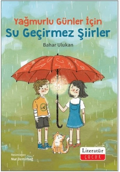 Yağmurlu Günler İçin Su Geçirmez Şiirler