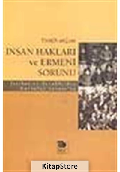İnsan Hakları Ve Ermeni Sorunu - Taner Akçam - İmge Kitabevi