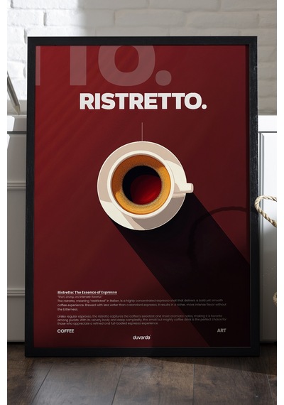 Ristretto Kahve Siyah Ahşap Çerçeveli Poster, Dekoratif Duvar Tablosu