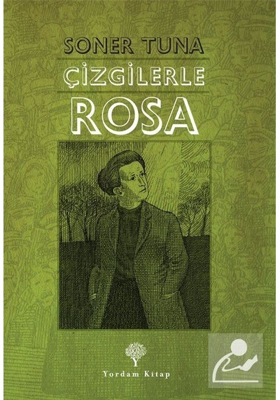 Çizgilerle Rosa Luxemburg / Soner Tuna