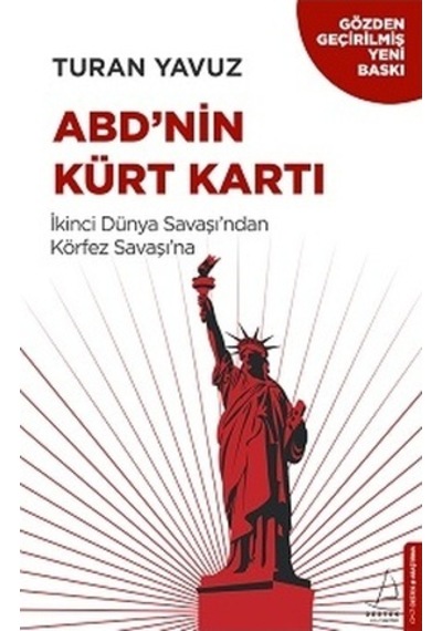 ABD'nin Kürt Kartı - Turan Yavuz - Destek Yayınları